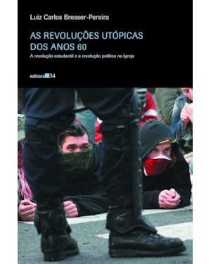 As revoluções utópicas dos anos 60: a revolução estudantil e a revolução política na Igreja