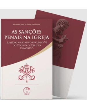 As sancoes penais na igreja: subsidio aplic. do livro vi do cod. d.c.
