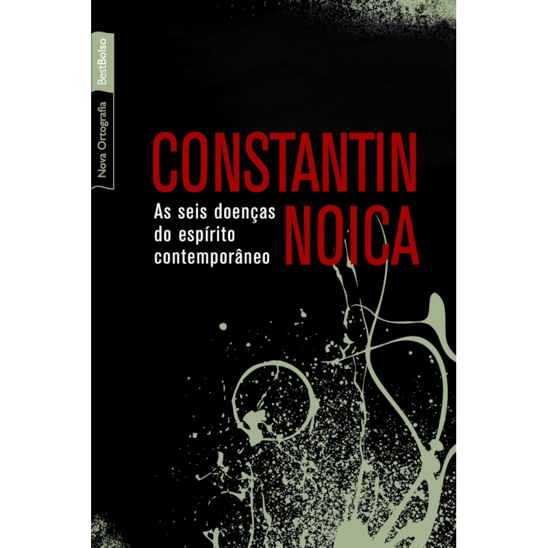 AS SEIS DOENÇAS DO ESPÍRITO CONTEMPORÂNEO (EDIÇÃO DE BOLSO)