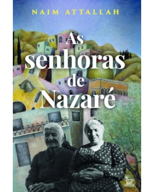 AS SENHORAS DE NAZARÉ