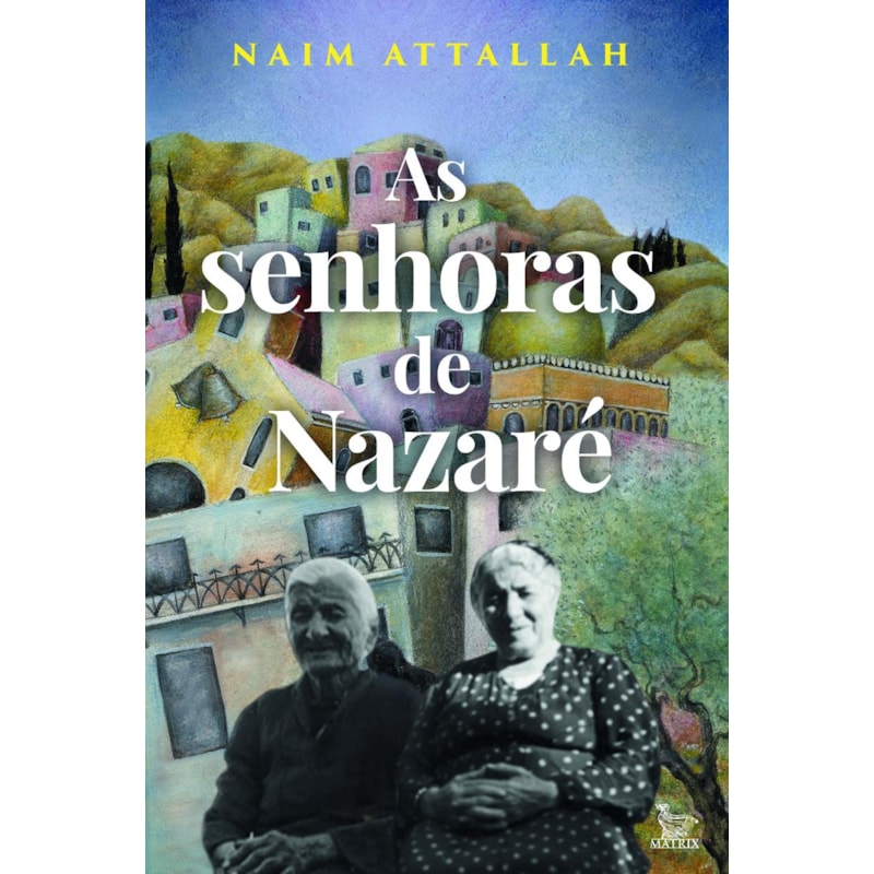 AS SENHORAS DE NAZARÉ