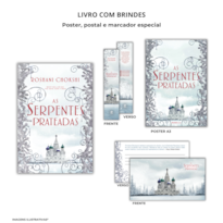 AS SERPENTES PRATEADAS + MARCADOR + POSTAL + PÔSTER: LIVRO 2 DA SÉRIE OS LOBOS DOURADOS