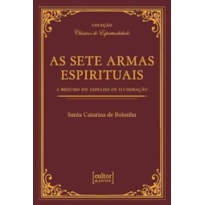 As sete armas espirituais e Resumo do espelho de iluminação