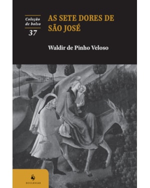 AS SETE DORES DE SÃO JOSÉ