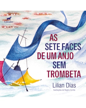 AS SETE FACES DE UM ANJO SEM TROMBETA