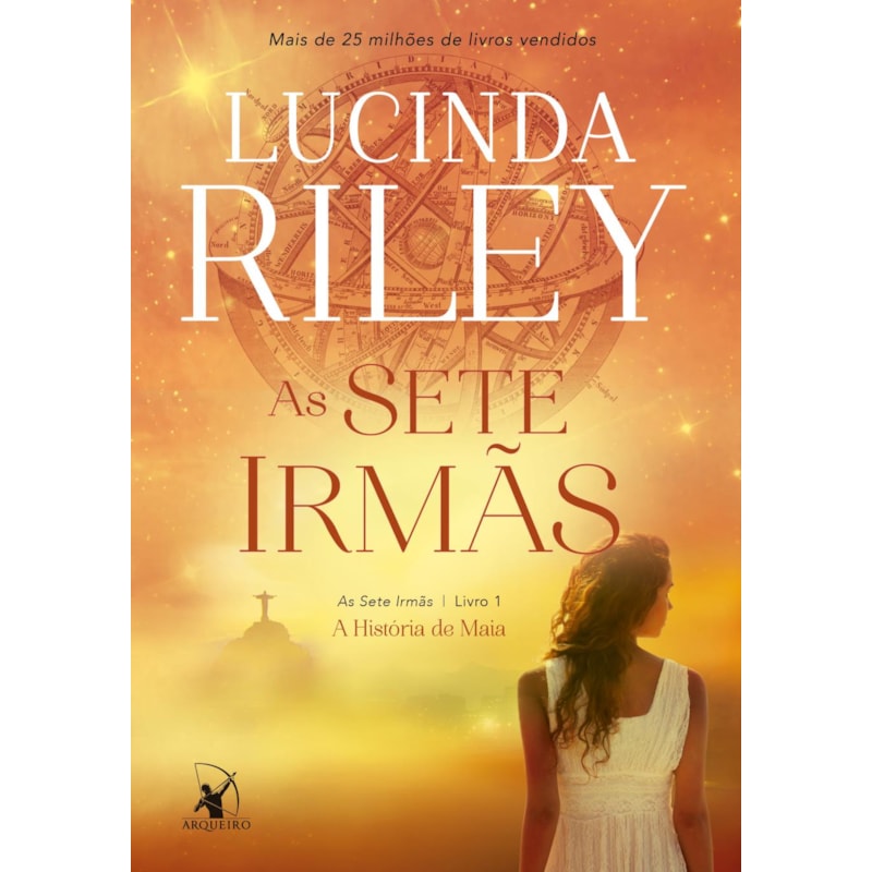 AS SETE IRMÃS (AS SETE IRMÃS - LIVRO 1): A HISTÓRIA DE MAIA