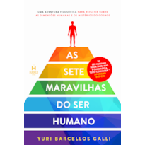 As sete maravilhas do ser humano