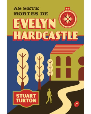 AS SETE MORTES DE EVELYN HARDCASTLE