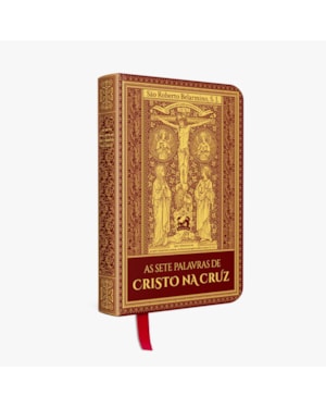 AS SETE PALAVRAS DE CRISTO NA CRUZ