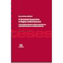 As sociedades cooperativas e o regime jurídico concursal: A recuperação de empresas e falências, insolvência civil e liquidação extrajudicial e a empresa cooperativa