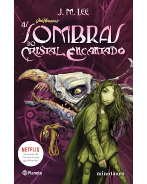 AS SOMBRAS DO CRISTAL ENCANTADO