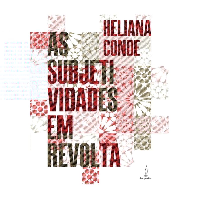 AS SUBJETIVIDADES EM REVOLTA - INSTITUCIONALISMO FRANÇÊS E NOVAS ANÁLISES