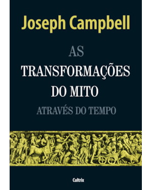As transformacões do mito através do tempo
