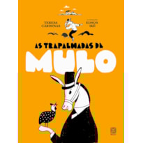 AS TRAPALHADAS DE MULO