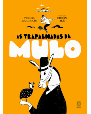 AS TRAPALHADAS DE MULO