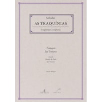 AS TRAQUÍNIAS