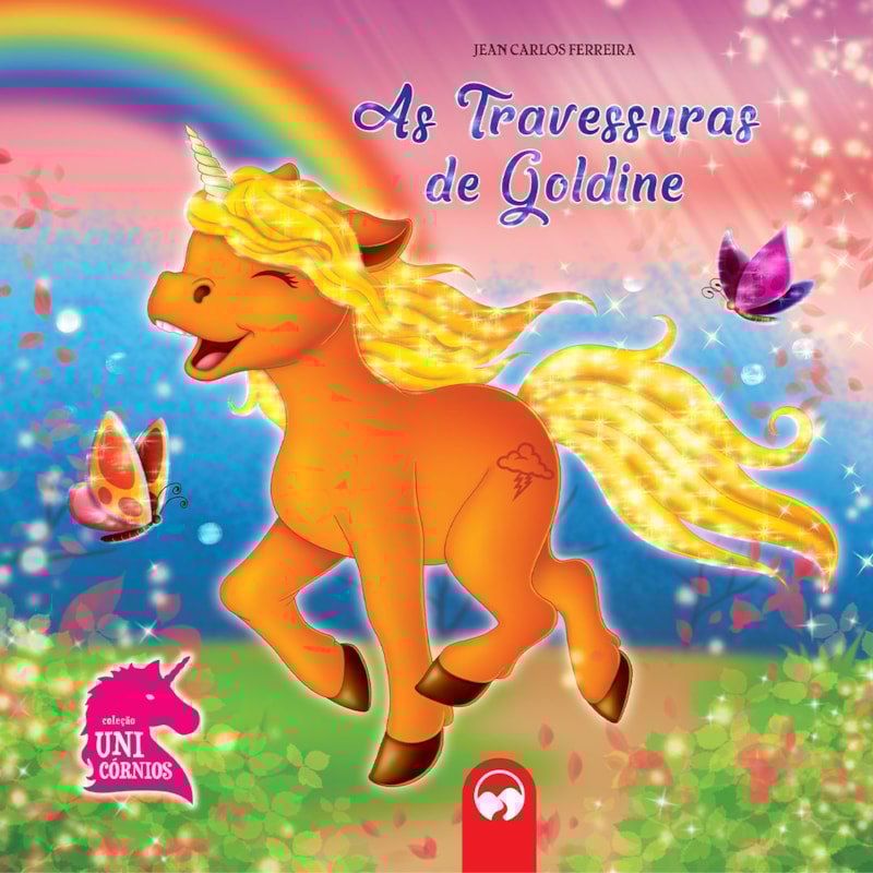 AS TRAVESSURAS DE GOLDINE - LITERATURA ENCANTADA