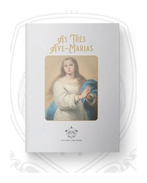 AS TRÊS AVE-MARIAS