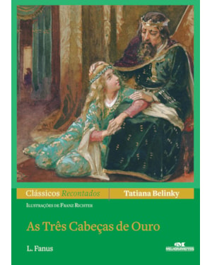 AS TRÊS CABEÇAS DE OURO