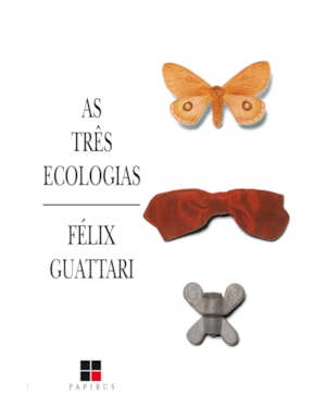 AS TRÊS ECOLOGIAS