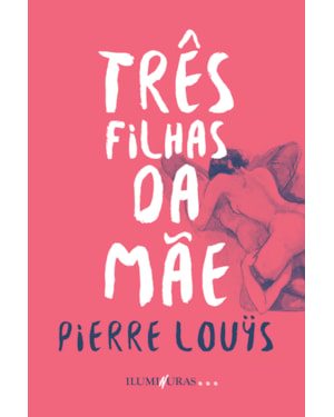 AS TRÊS FILHAS DA MÃE
