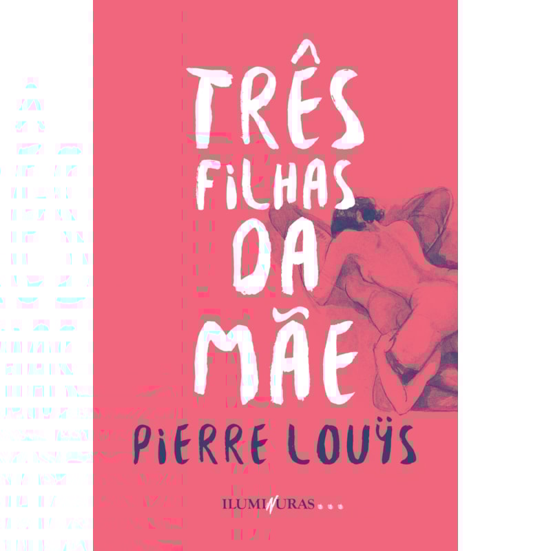 AS TRÊS FILHAS DA MÃE