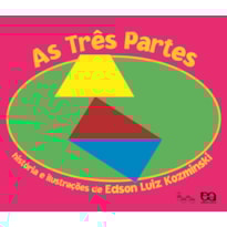 AS TRÊS PARTES