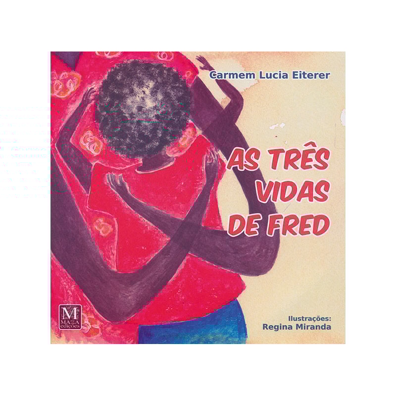 AS TRES VIDAS DE FRED