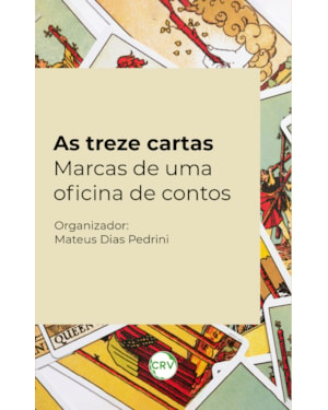 AS TREZE CARTAS: MARCAS DE UMA OFICINA DE CONTOS
