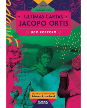 AS ULTIMAS CARTAS DE JACOPO ORTIS