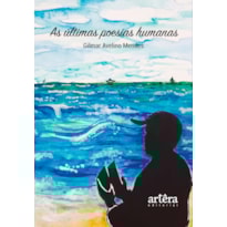 AS ÚLTIMAS POESIAS HUMANAS