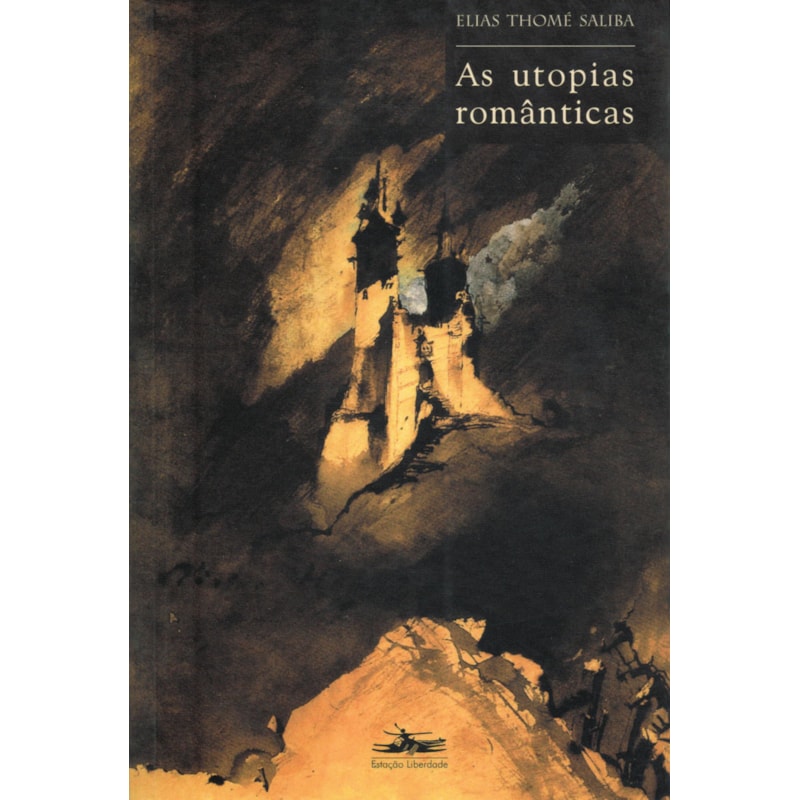 AS UTOPIAS ROMÂNTICAS