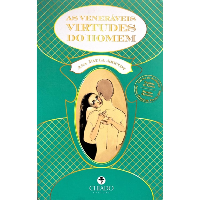 AS VENERÁVEIS VIRTUDES DOS HOMENS