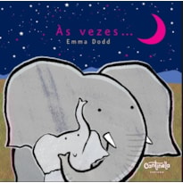 ÀS VEZES...