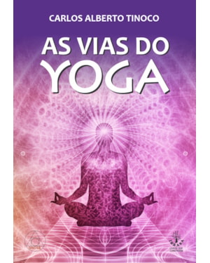 AS VIAS DO YOGA