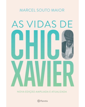 AS VIDAS DE CHICO XAVIER
