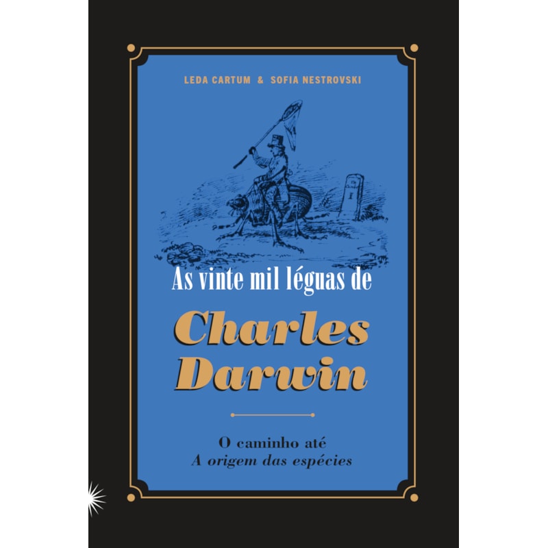 AS VINTE MIL LÉGUAS DE CHARLES DARWIN: O CAMINHO ATÉ 