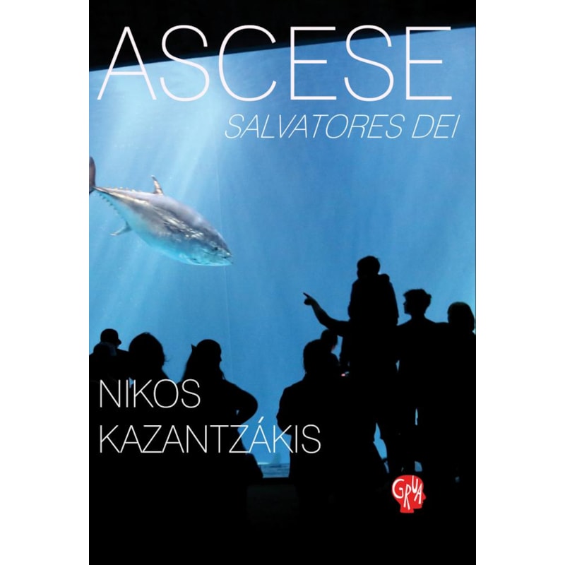 Ascese: salvatores dei