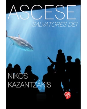 Ascese: salvatores dei