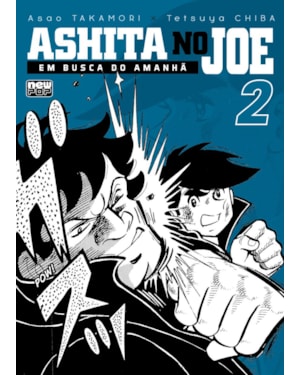 Ashita no joe - em busca do amanhã: volume 02