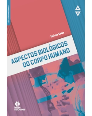 ASPECTOS BIOLÓGICOS DO CORPO HUMANO