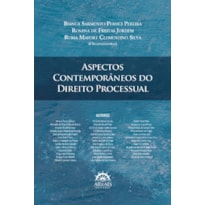 Aspectos contemporâneos do direito processual