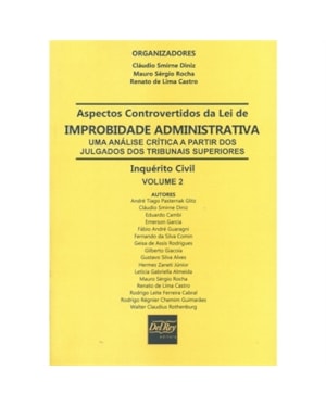 ASPECTOS CONTROVERTIDOS DA LEI DE IMPROBIDADE ADMINISTRATIVA