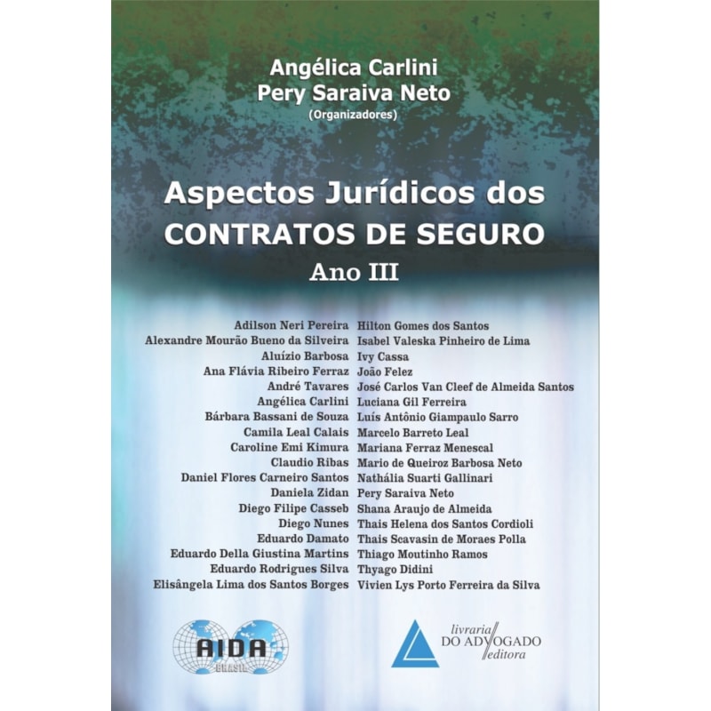ASPECTOS JURÍDICOS DOS CONTRATOS DE SEGURO - ANO III