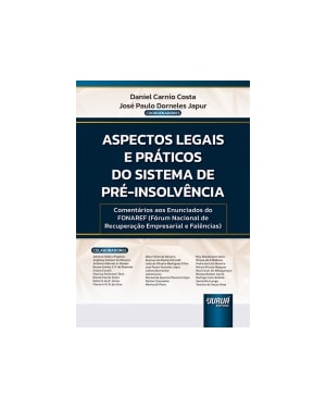 ASPECTOS LEGAIS E PRÁTICOS DO SISTEMA DE PRÉ-INSOLVÊNCIA