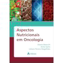 ASPECTOS NUTRICIONAIS EM ONCOLOGIA