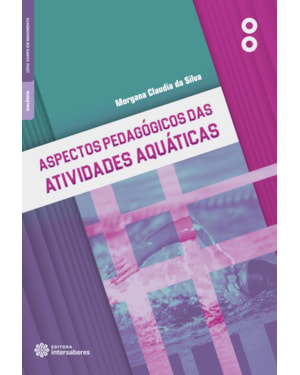 ASPECTOS PEDAGÓGICOS DAS ATIVIDADES AQUÁTICAS
