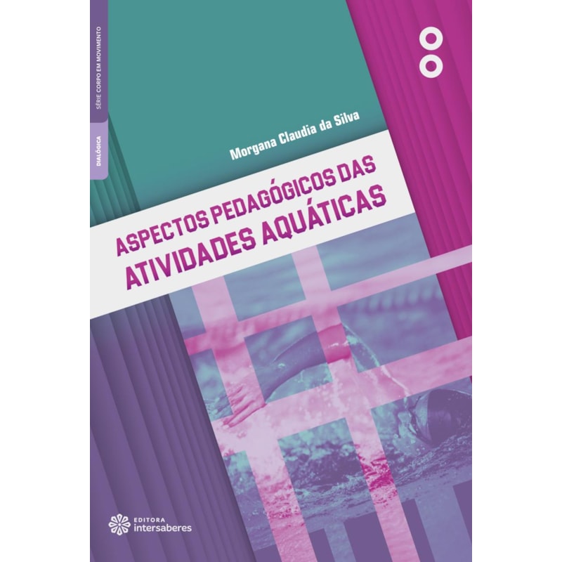 ASPECTOS PEDAGÓGICOS DAS ATIVIDADES AQUÁTICAS