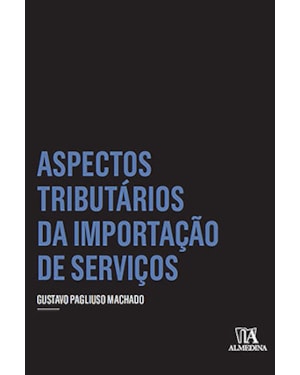 Aspectos tributários da importação de serviços