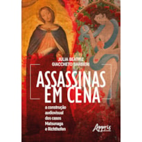 ASSASSINAS EM CENA: A CONSTRUÇÃO AUDIOVISUAL DOS CASOS MATSUNAGA E RICHTHOFEN